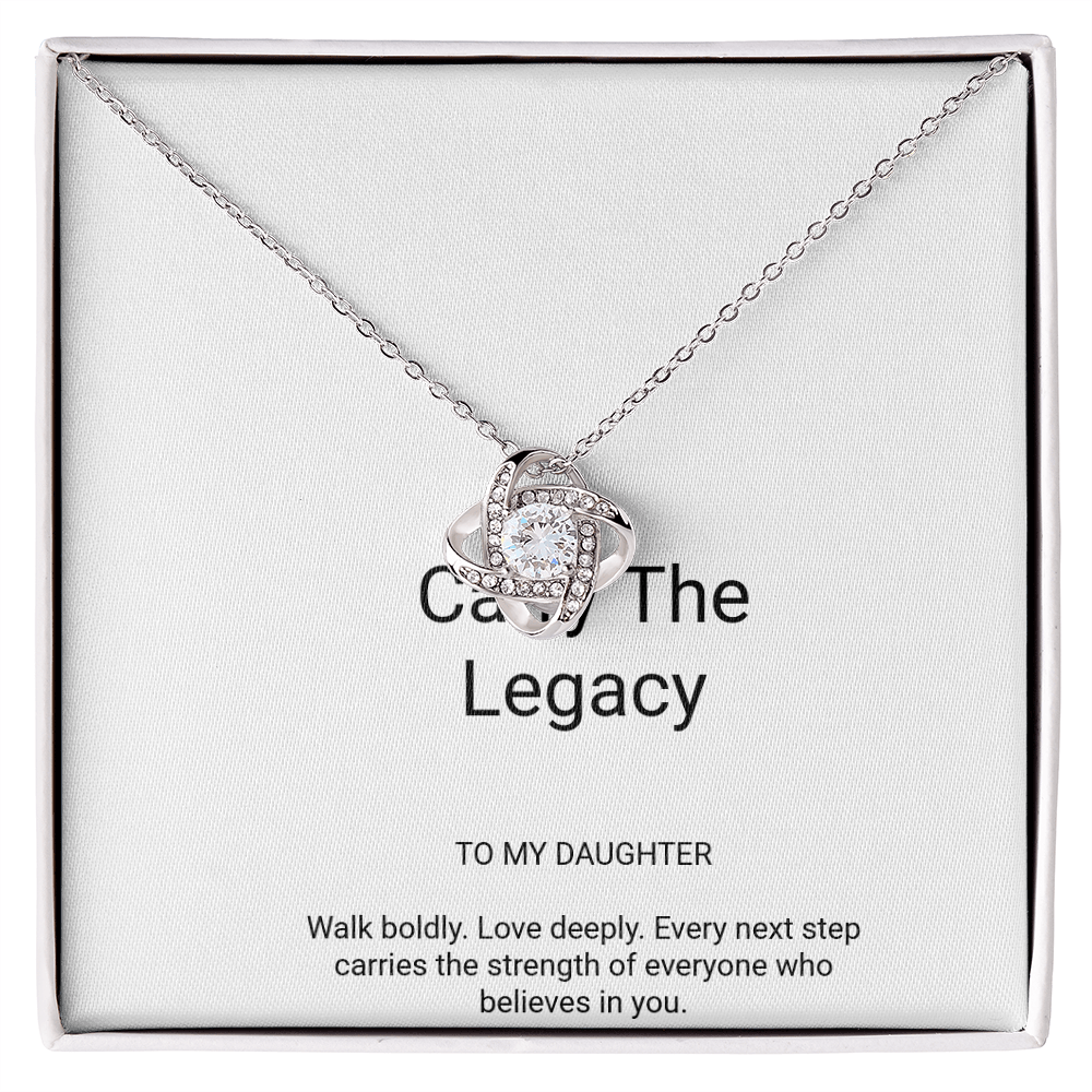 To My Daughter - Carry The Legacy Love Knot Necklace | UpNext Legacy Gift
