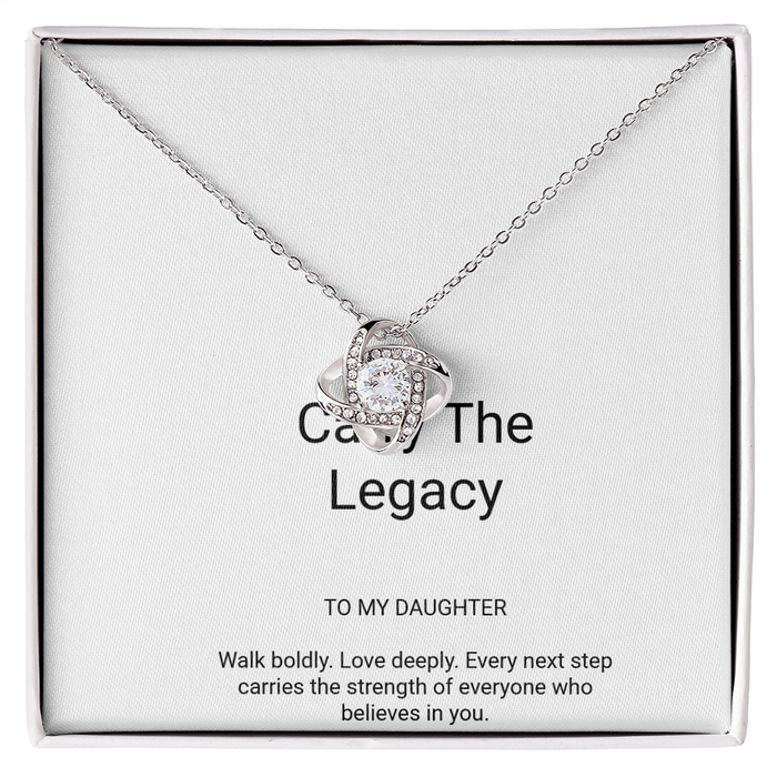 To My Daughter - Carry The Legacy Love Knot Necklace | UpNext Legacy Gift